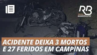 ACIDENTE com grupo de motociclistas deixa mortos e feridos em CAMPINAS