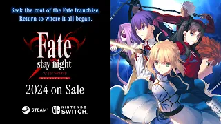 「Fate/stay night REMASTERED」Nintendo Switch™/ Steam® Teaser Trailer