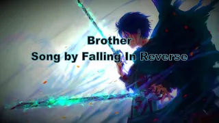 Falling In Reverse | Brother Nightcore Lyrics (1 Hour)