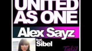 Alex Sayz feat. Sibel - United As One (Avri mix)