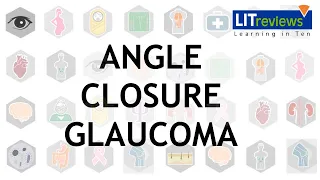 Primary and Secondary Angle Closure Glaucoma