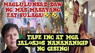 TAPE, INC. AT MGA JALOSJOS NANANAGINIP NG GISING! MAGLULUNSAD DAW NG MAS MASAYANG EAT BULAGA!🤣🤣