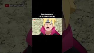 Boruto ketika nangis, Sasuke emosi