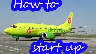 Как запустить двигатели в Boeing 737-800 | Startup Boeing 737-800 [HD 720p]