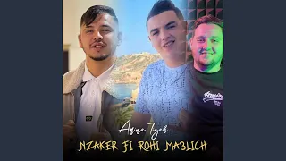 Nzaker Fi Rohi Malich (feat. Dib El3ajib)