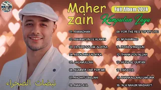 LAGU TERBAIK 2024 | MAHER ZAIN FULL ALBUM | EDISI RAMADHAN 2024 - Desert Beats