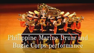 Philippine Marine Drum and Bugle Corps performance JSDF MARCHING FESTIVAL2014