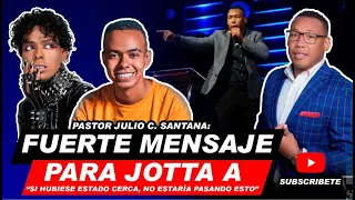 JULIO CESAR SANTANA LE MANDA MENSAJE A JOTTA A😳😳 @Juliocesarsantana16 .@JulioCesarSantana