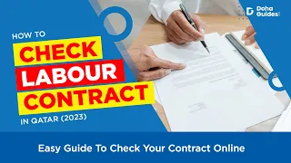 How To Easily Check Your Labour Contract Online in Qatar (2023) | DohaGuides.com