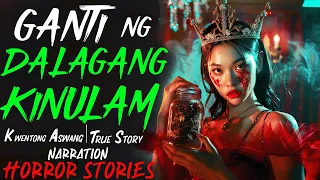 GANTI NG DALAGANG KINULAM | Kwentong Aswang | True Story