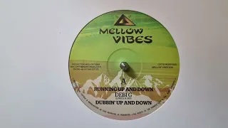 Running Up And Down - Debi G - Mellow Vibes – MV0021 Side A 1