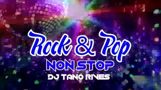 ROCK AND POP NON STOP - DJ Tano Rives