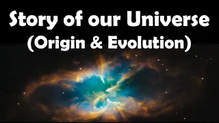 Origin of the Universe - The Big Bang Theory - Timeline of the Universe - Timeline of Big Bang