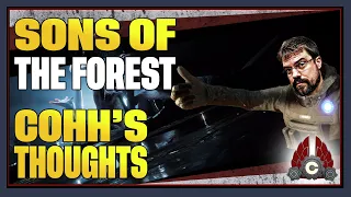 CohhCarnage's Thoughts On Sons Of The Forest