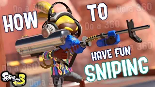 How To Have Fun SNIPING in Splatoon 3