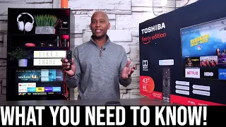 Toshiba Amazon Fire TV -  What You Need To Know (43LF711U20)