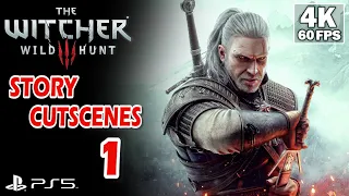 THE WITCHER 3: Wild Hunt PS5 [4K 60fps] | Next-Gen Update Story Cutscenes (1/2)