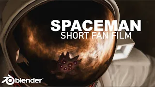 SpaceMan - Blender Short fan film