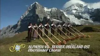 Alphornvereinigung Berner Oberland - Oberländer Choral 2010