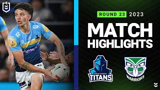 NRL 2023 | Gold Coast Titans v New Zealand Warriors | Match Highlights