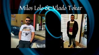 MILOS LOLO & VLADO TOKAR - NEMAM Z COHO ZIC - ( GIPSY KORO )