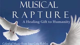 Musical Rapture  - música para relaxamento e meditação 1h