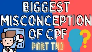 Biggest Misconception Of CPF (Part 2) - Demystifying How Much We Can Withdraw at 55?