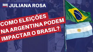 Como eleições na Argentina podem impactar o Brasil? | Juliana Rosa