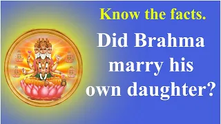 Did Brahma marry his own daughter Saraswati?