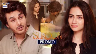 Sukoon | Promo | Upcoming Episode 28 | Sana Javed | Ahsan Khan | ARY Digital