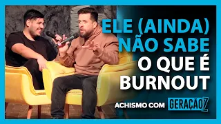 TDAH OU BURRICE? | ACHISMOS COM GERAÇÃO Z