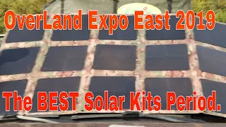 OVERLAND EXPO EAST 2019: The ULTIMATE solar Kit for Overlanding or Bugging out. MILSPEC