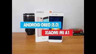 Android Oreo 8.0 for Xiaomi Mi A1- New Features, Fast Charging and Camera