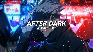 After Dark | [Audio Edit] |