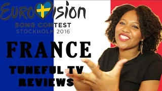 Eurovision 2016 - FRANCE - Tuneful TV Reaction & Review