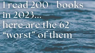 The "worst" books I read in 2023