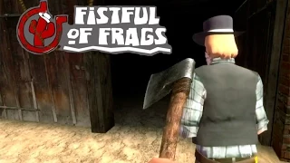 Когда у друга пригорает (Fistful of Frags)