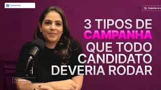 Anúncios para políticos: 3 tipos de campanha que todo candidato deveria rodar