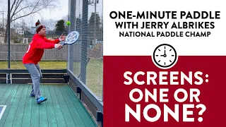 One-Minute Paddle — Hit The Ball or Let It Go To The Screen?