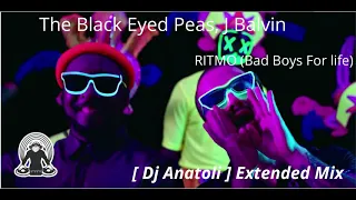 The Black Eyed Peas, J Balvin - RITMO (Bad Boys For Life) Dj Anatoli Extended Mix