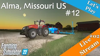 Let's Play Live | Alma, Missouri US | #12 | #01 | Farming Simulator 22