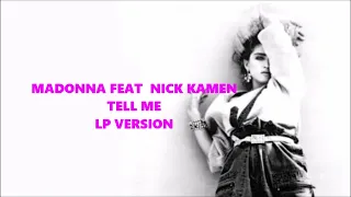 Madonna ft Nick Kamen : Tell Me : LP Version :
