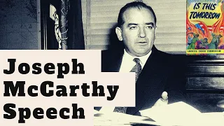 Joseph McCarthy Speech on the Red Scare in 1954