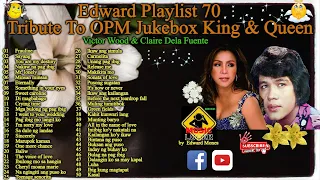 Edward Playlist 70 Tribute To OPM Jukebox King & Queen | Victor Wood & Claire Dela Fuente Best Song