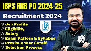 IBPS RRB PO 2024 | IBPS RRB PO Recruitment 2024 | RRB Po Profile, Eligibility, Salary, Exam Date