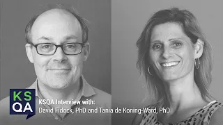 PREVIEW – KS|QA: David Fidock, PhD and Tania de Koning-Ward, PhD