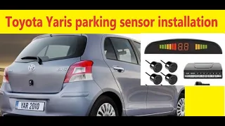 Toyota Yaris installation of Parking sensor system