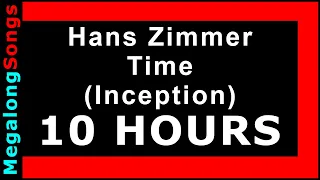 Hans Zimmer - Time (Inception) 🔴 [10 HOUR LOOP] ✔️
