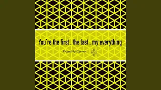 You're the First, the Last, my Everything (125 Bpm)