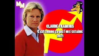 Claude François - C'est comme ça que l'on s'est aimé